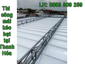 Mái kéo bạt tại Thanh Hóa