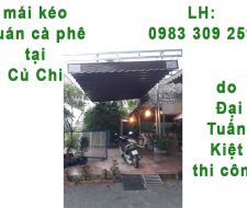 Mái kéo tại Củ Chi