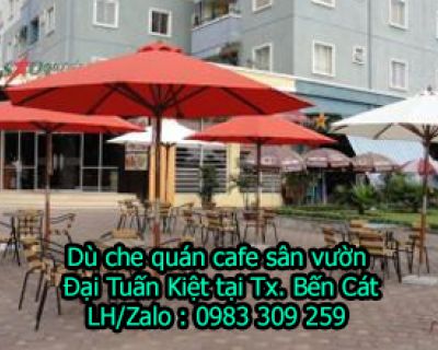 Dù che quán cà phê sân vườn tại Tx. Bến Cát