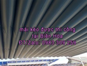 Mái kéo bạt tại Biên Hoà ĐN